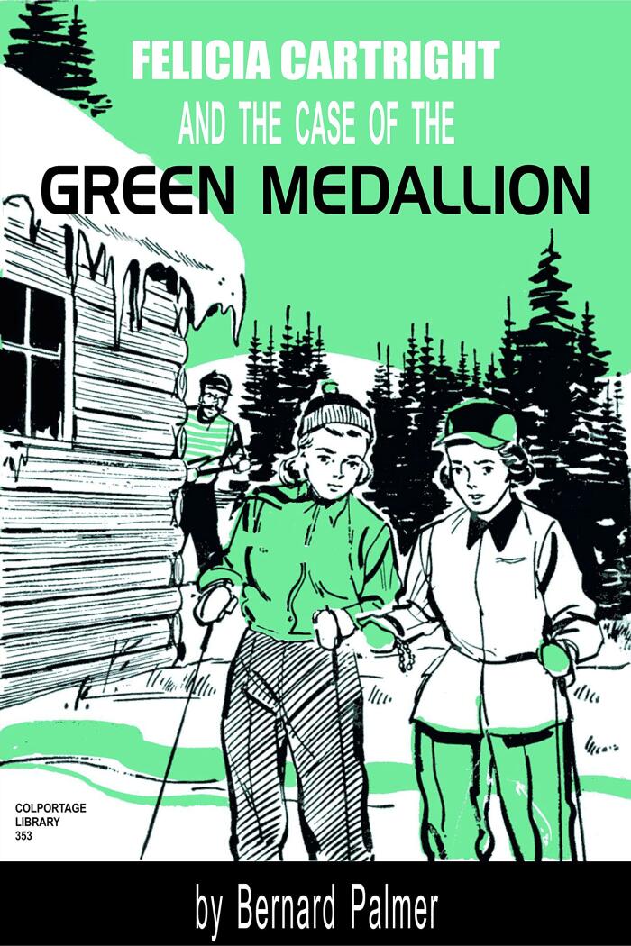 Felicia Cartright and the Case of the Green Medallion