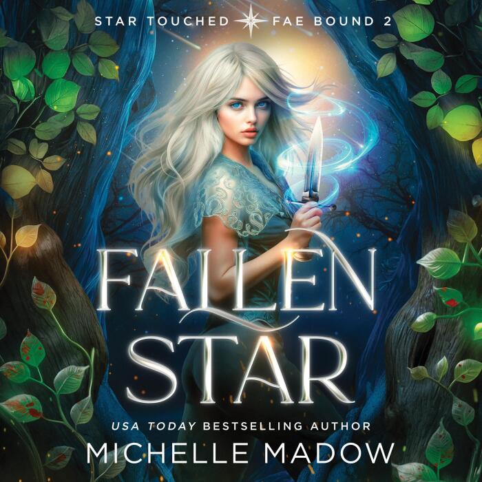 Fallen Star: Star Touched: Fae Bound 2