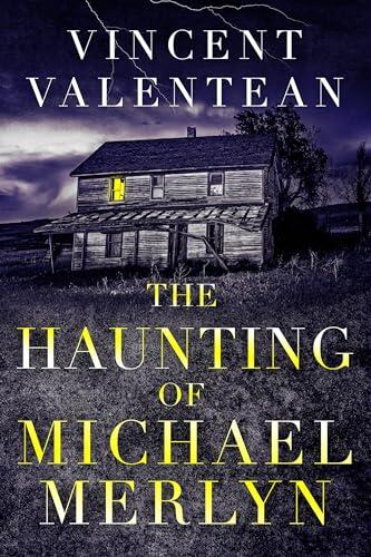The Haunting of Michael Merlyn