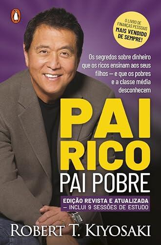 Pai Rico, Pai Pobre - Edição Atualizada 25 Anos