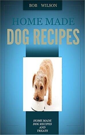 Home Made Dog Recipes