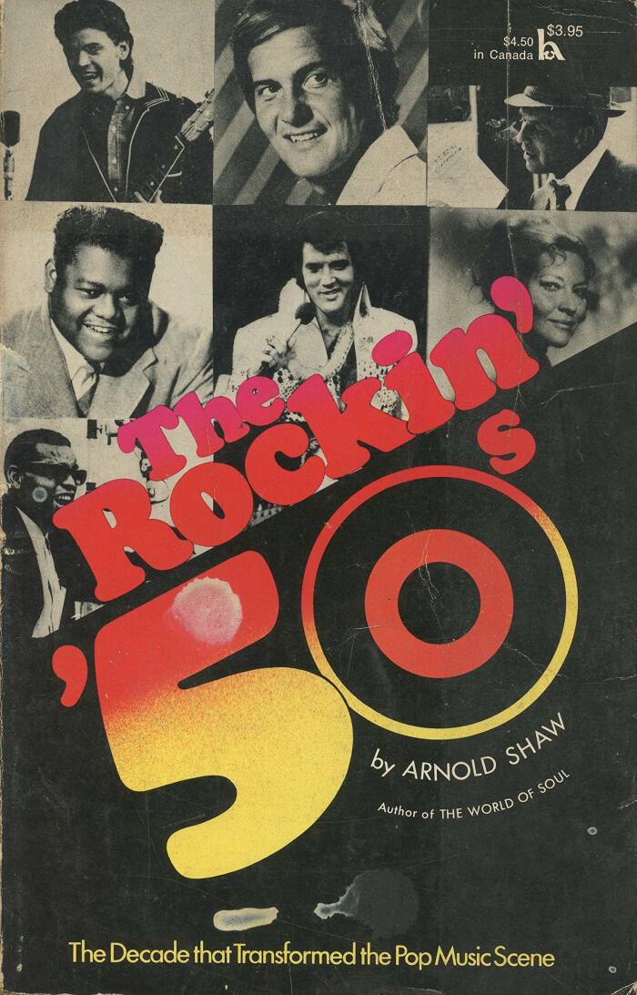 The Rockin' 50's: The Decade that Transformed the Pop Music Scene