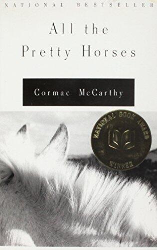All the Pretty Horses, The Crossing, Cities of the Plain