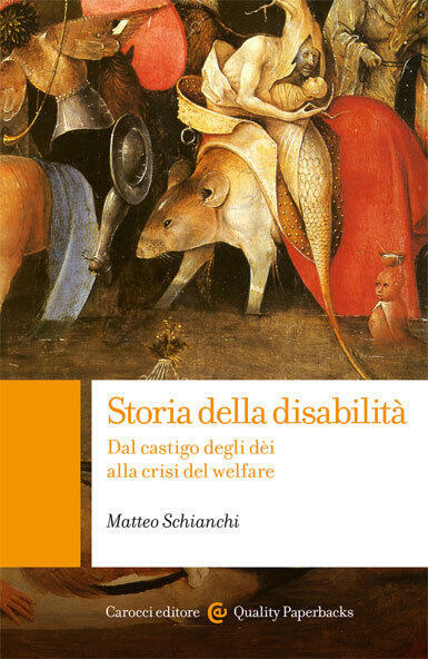 Storia della disabilità: Dal castigo degli dèi alla crisi del welfare