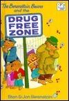 The Berenstain Bears and the Drug-Free Zone