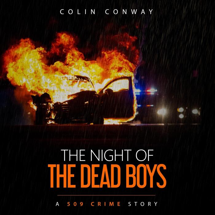 The Night of the Dead Boys: The 509 Crime Stories, Book 12