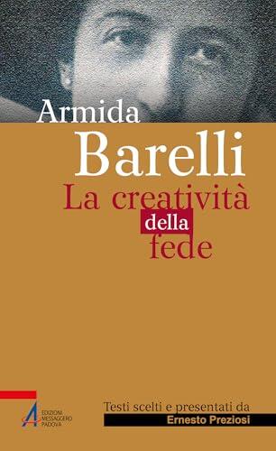 Armida Barelli: La creatività della fede