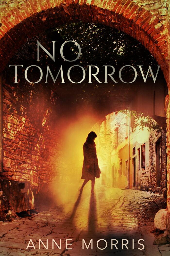No Tomorrow: a WWII Pride and Prejudice Variation