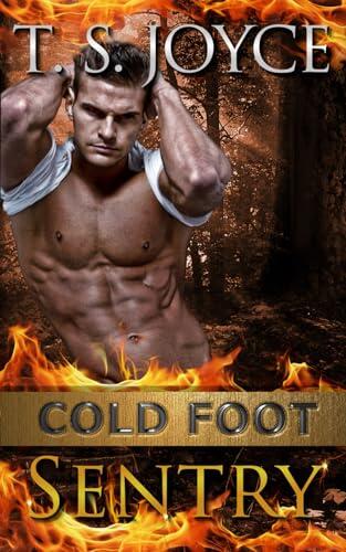 Cold Foot Sentry
