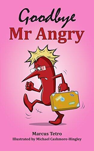 Goodbye Mr Angry