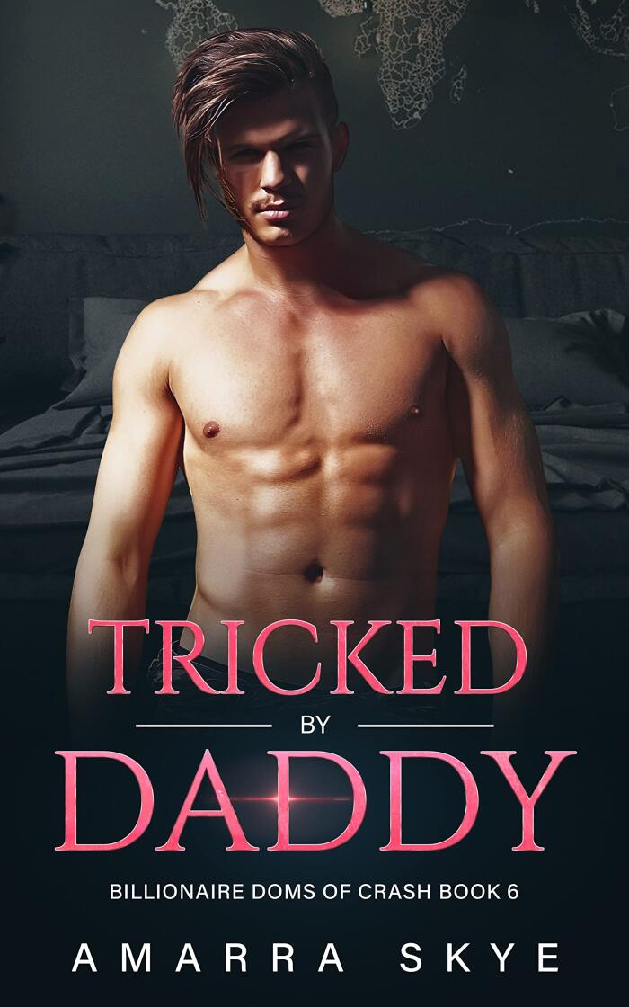 Tricked by Daddy