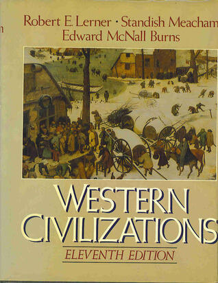 Western Civilizations: Their History and Their Culture, 11 Edition