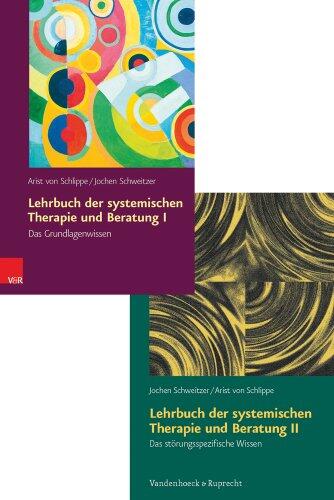 Lehrbuch Der Systemischen Therapie Und Beratung I Und II