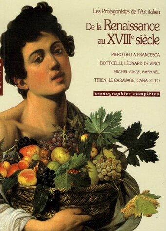 de La Renaissance Au Xviiie Siecle