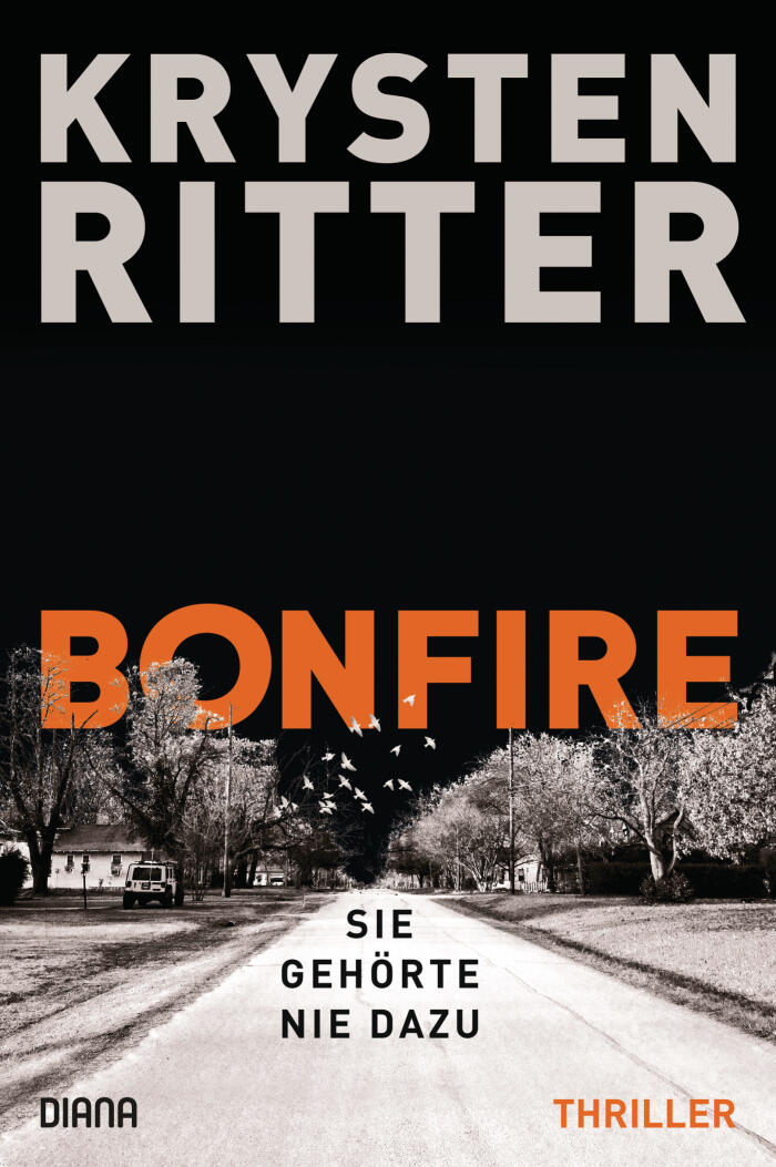 Bonfire: Sie gehörte nie dazu