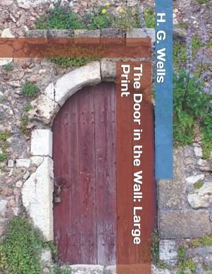 The Door in the Wall