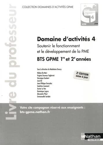Soutenir le fonctionnement et le développement de la PME BTS Gestion de la PME 1e/2e années (DOM ACT GPME) Professeur 2021