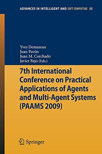 7th International Conference on Practical Applications of Agents and Multiagent Systems