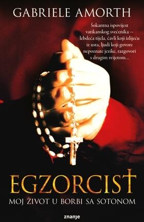 Egzorcist : moj život u borbi sa Sotonom