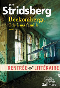 Beckomberga: Ode à ma famille