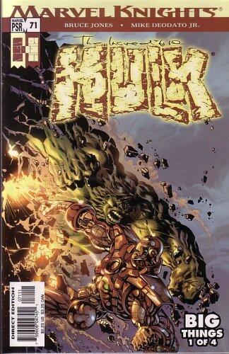 The Incredible Hulk, #71 (Comic Book): MARVEL KNIGHTS, BIG THINGS 1 OF 4