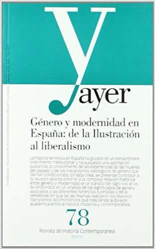 Género y modernidad en España: de la ilustración al liberalismo