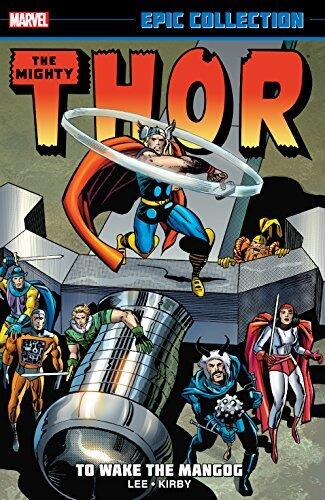 Thor Epic Collection, Vol. 4: To Wake the Mangog