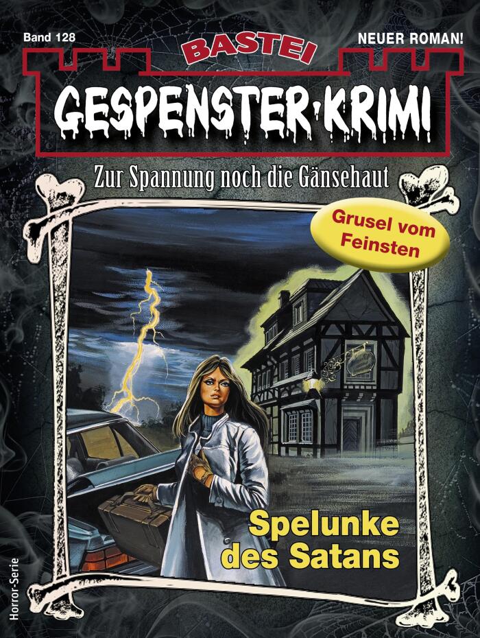 Gespenster-Krimi 128: Spelunke des Satans