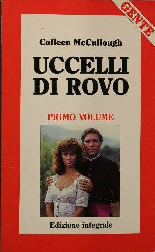 Uccelli di rovo: Primo volume