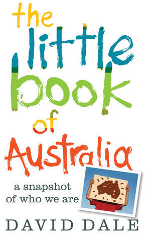 The Little Book of Australia: A Snapshot of Who We Are