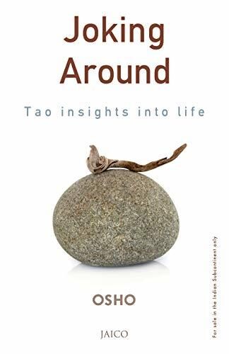 Joking Around: Tao Insights into Life