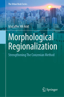 Morphological Regionalization: Strengthening the Conzenian Method