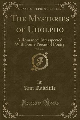 The Mysteries of Udolpho, Vol. 3 of 4