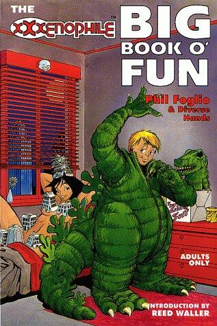 The XXXenophile Big Book of Fun