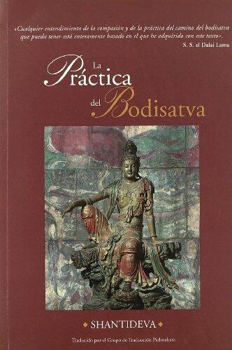 PRÁCTICA DEL BODISATVA, LA
