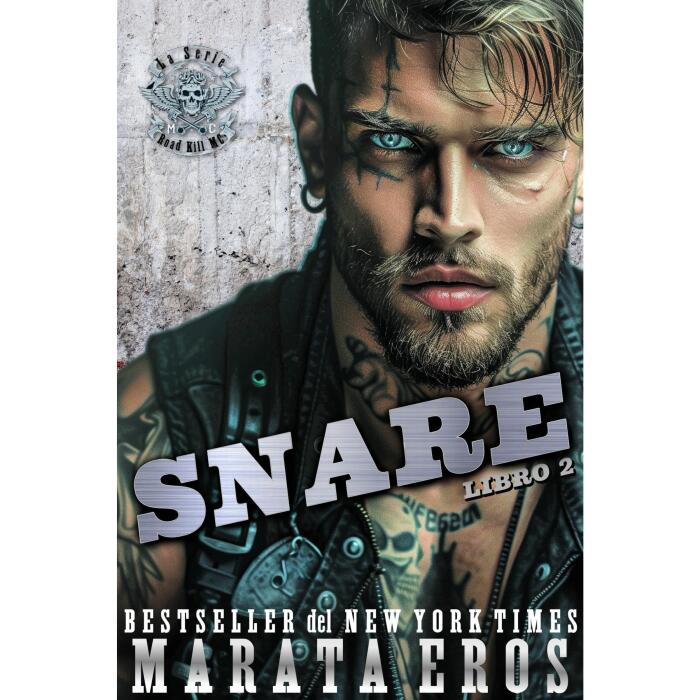 Libro 2 de la Serie Road Kill MC: Snare
