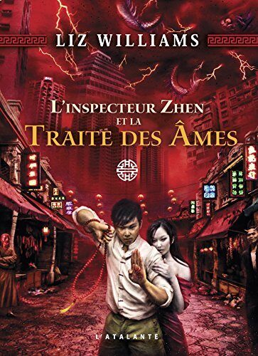 L'inspecteur Zhen et la Traite des Âmes: L'inspecteur Zhen, T1