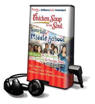 Teens Talk Middle School: 101 Stories of Life, Love, and Learning for Younger Teens