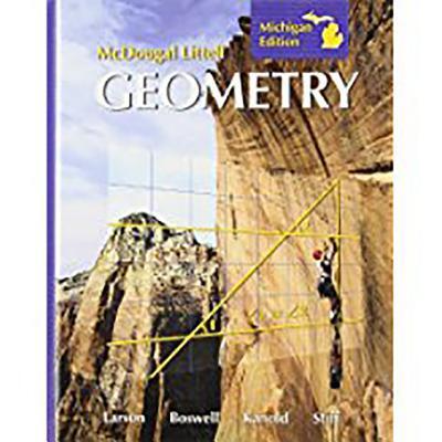 Holt McDougal Larson Geometry: Student Edition Geometry 2008