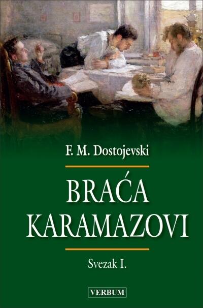 Braća Karamazovi - svezak I.