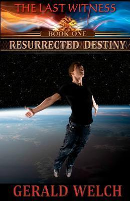 Resurrected Destiny