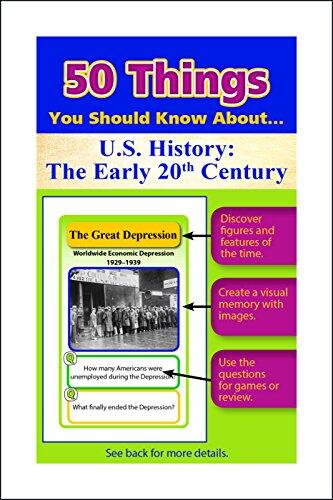 50 Things You Should Know About U.S. History: The Early 20th Century Flash Cards