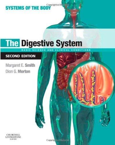 The Digestive System: Systems of the Body Series, 2e 2nd Edition
