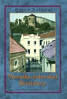 Mozaika židovskej Bratislavy