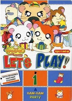 Hamtaro, Let's Play! Vol. 1: A Ham-Ham Party