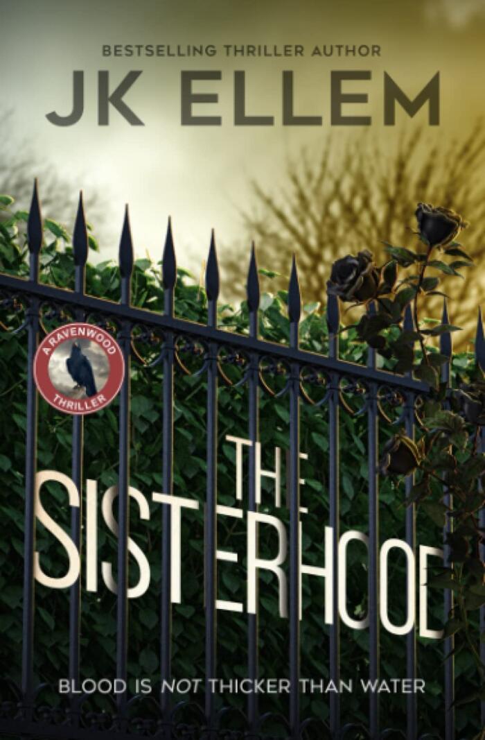 The Sisterhood: A serial killer mystery and suspense crime thriller