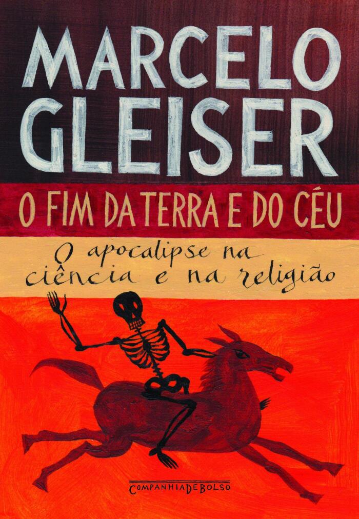 O fim da terra e do céu - O apocalipse na ciência e na religião