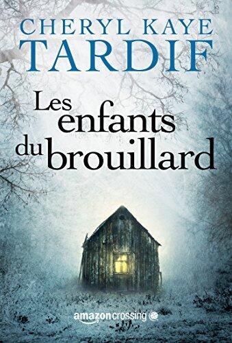 Les enfants du brouillard