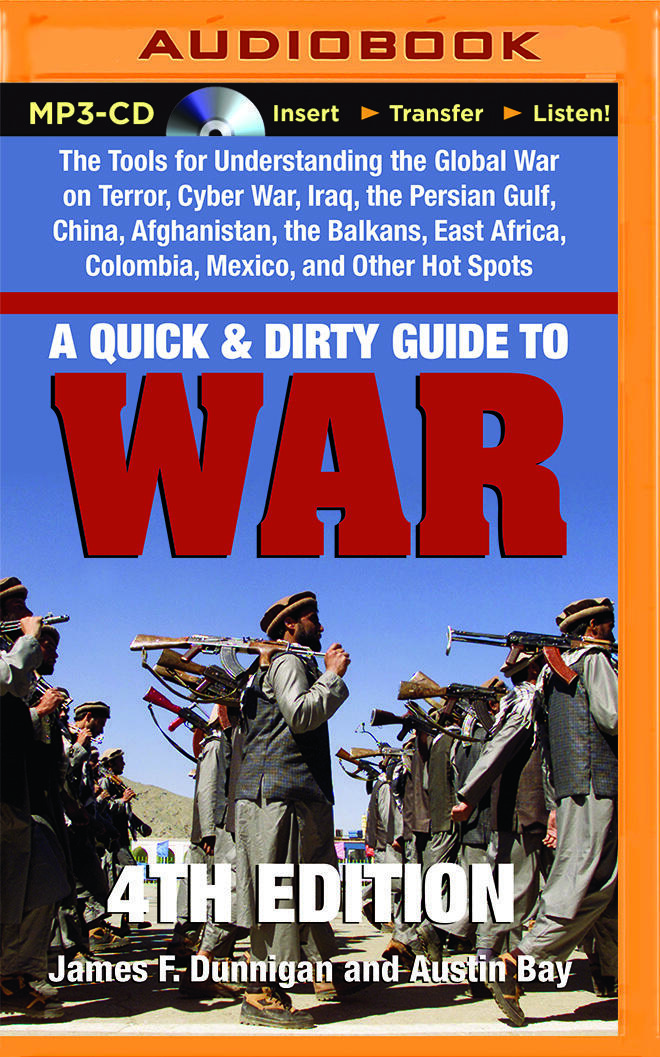 Quick & Dirty Guide to War, A