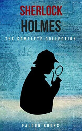 The Complete Sherlock Holmes Collection
